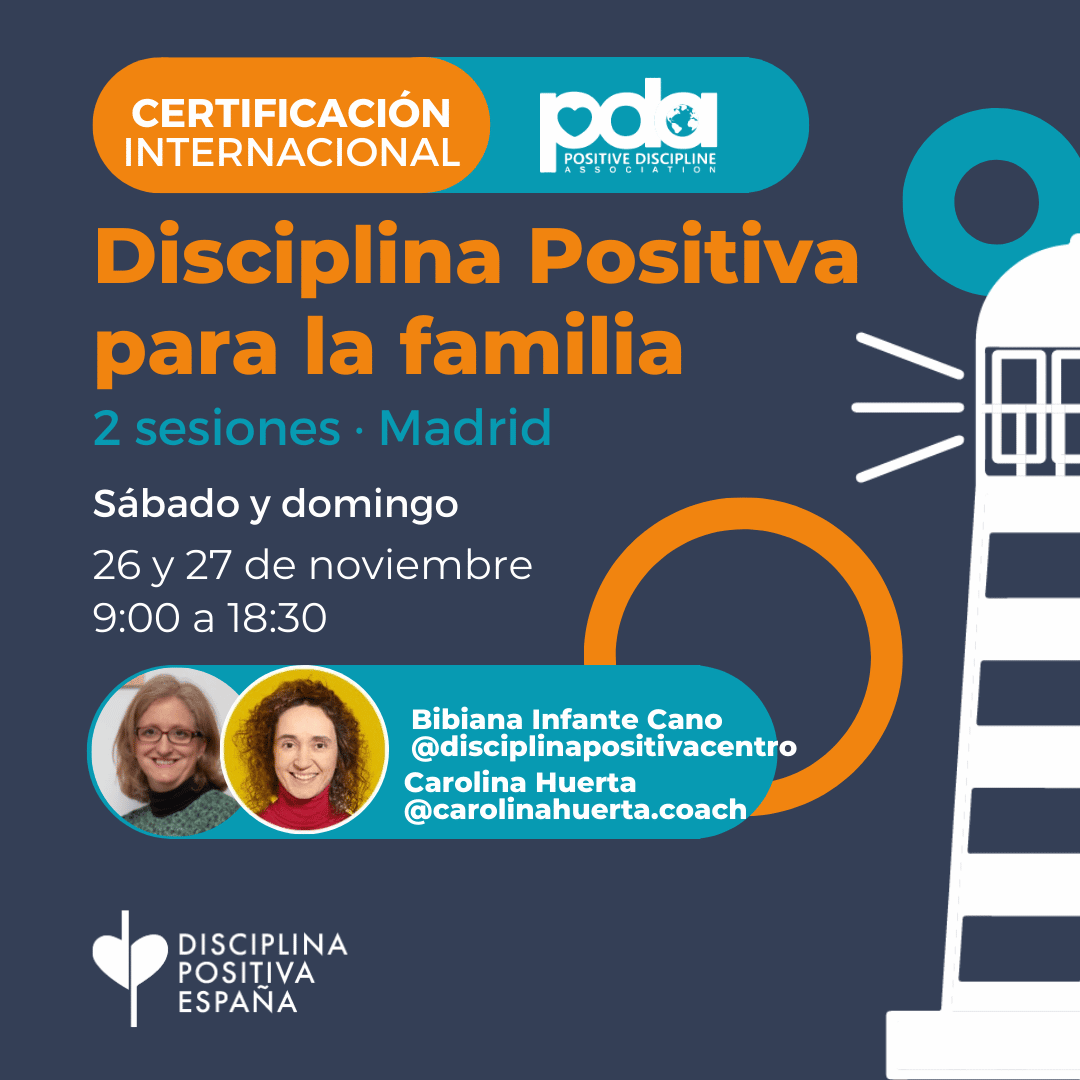 Madrid – Certificación Disciplina Positiva en la Familia Nov 2022