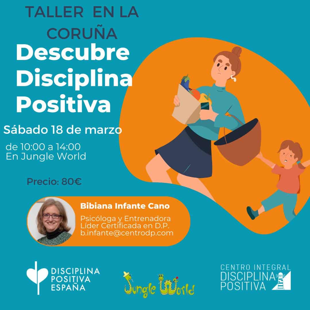 La Coruña Taller Intensivo Disciplina Positiva Centro Disciplina Positiva 9073